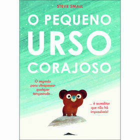 O Pequeno Urso Corajoso De Steve Small