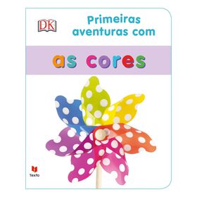 Primeiras Aventuras Com As Cores