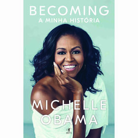 Becoming - A Minha História De Michelle Obama