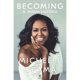 A Minha História - Um Diário Para Encontrar A Sua Voz De Michelle Obama