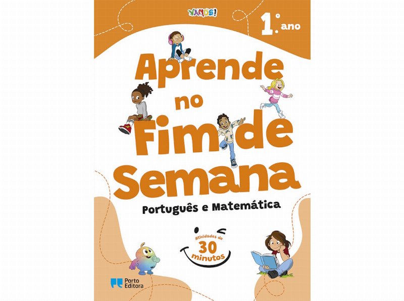 Livro Vamos! - Aprende No Fim De Semana - Português E Matemática - 1.º Ano - Atividades De 30 Minuto