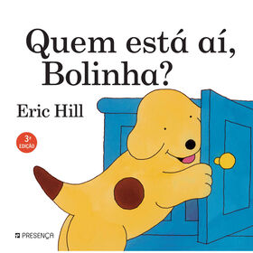 Quem Está Aí, Bolinha? De Eric Hill