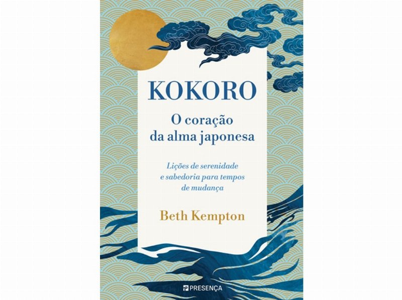 Livro Kokoro - O Coração Da Alma Japonesa De Beth Kempton