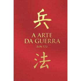 A Arte Da Guerra De Sun Tzu