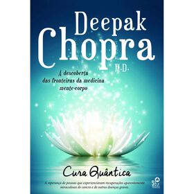 Cura Quântica De Deepak Chopra