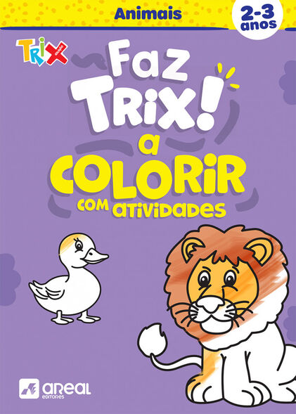 Livro De Colorir - Faz Trix A Colorur Com Atividades Animais Vários Autores