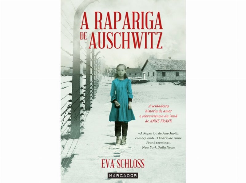 Livro A Rapariga De Auschwitz De Eva Schloss