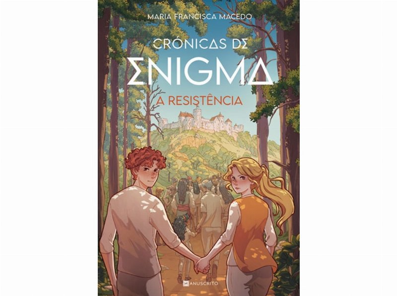 Livro A Resistência - Crónicas De Enigma #3 De Maria Francisca Macedo