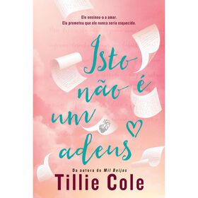 Isto Não É Um Adeus De Tillie Cole