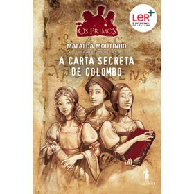 Os Primos Nº 15 - A Carta Secreta De Colombo De Mafalda Moutinho