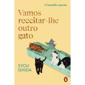 Vamos Receitar-Lhe Outro Gato De Syou Ishida