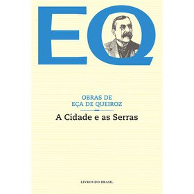 A Cidade E As Serras De Eça De Queiroz