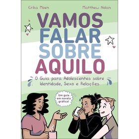 Vamos Falar Sobre Aquilo De Erika Moen