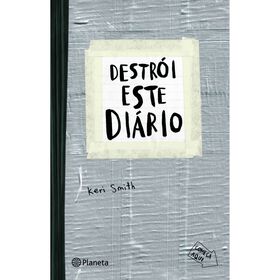 Destrói Este Diário (Capa Cinzenta) De Keri Smith