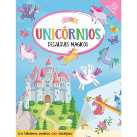 Unicórnios - Decalques Mágicos