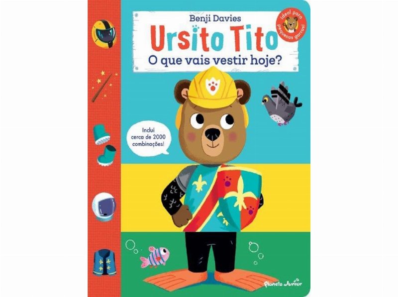 Livro Ursito Tito - O Que Vai Vestir Hoje?