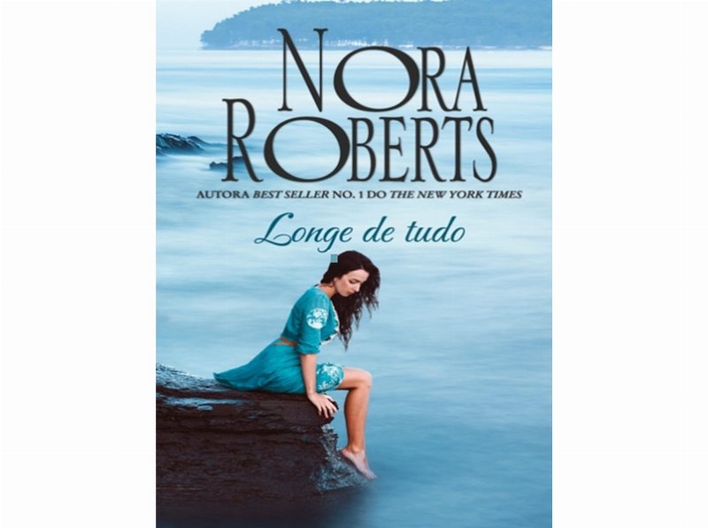 Livro Longe De Tudo De Nora Roberts