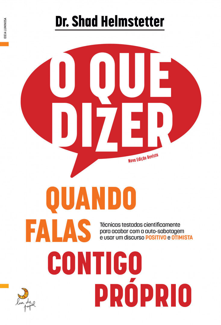 O Que Dizer Quando Falas Contigo Próprio Dr. Shad Helmstetter