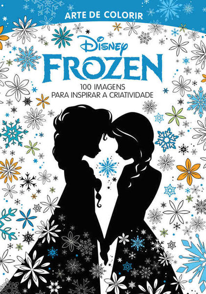 Livro De Colorir - A Arte De Colorir Frozen Vários Autores