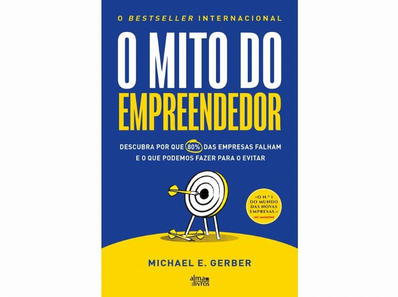 Livro O Mito Do Empreendedor De Michael E. Gerber