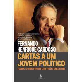 Cartas A Um Jovem Político De Fernando Henrique Cardoso