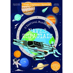 O Incrível Mundo Das Naves Espaciais De Irena Trevisano