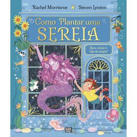 Como Plantar Uma Sereia De Rachel Morrisroe
