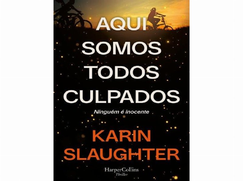 Livro Aqui Somos Todos Culpados De Karin Slaughter