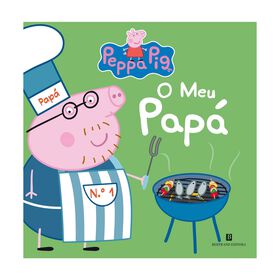 Peppa Pig - O Meu Papá
