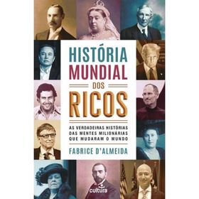 História Mundial Dos Ricos De Fabrice D'almeida