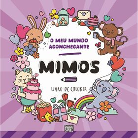 O Meu Mundo Aconchegante - Mimos