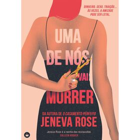 Uma De Nós Vai Morrer De Jeneva Rose