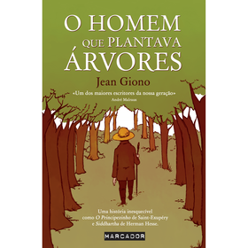 O Homem Que Plantava Árvores De Jean Giono