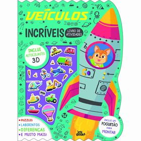 Veículos Incríveis - Livro De Atividades