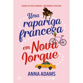 Uma Rapariga Francesa Em Nova Iorque De Anna Adams