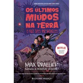 Os Últimos Miúdos Na Terra - O Rei Dos Pesadelos (Volume 3) De Max Brallier