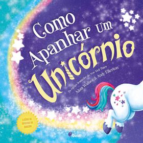 Como Apanhar Um Unicórnio De Adam Wallace