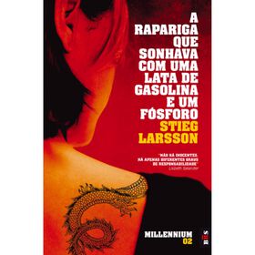 A Rapariga Que Sonhava Com Uma Lata De Gasolina E Um Fósforo (Livro De Bolso) De Stieg Larsson