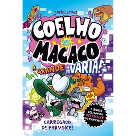 Coelho Vs. Macaco Nº 10 - A Grande Avaria! De Jamie Smart