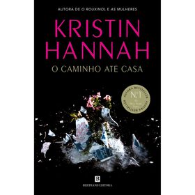 O Caminho Até Casa De Kristin Hannah