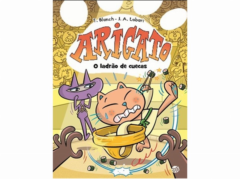 Livro Arigato-O Ladrão De Cuecas:
