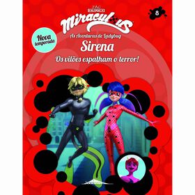 Miraculous: As Aventuras De Ladybug - Os Vilões Nº 8: Sirena