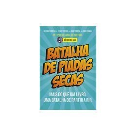 Batalha De Piadas Secas De Filipe Teixeira, João Correia, Nelson Ferreira E Jorge Cunha