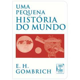 Uma Pequena História Do Mundo (Livro De Bolso) De E. H. Gombrich