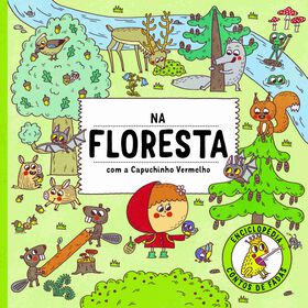 Na Floresta Com A Capuchinho Vermelho De Štepánka Sekaninová
