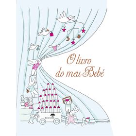 O Livro Do Meu Bebé De Claire Laude E Aurélie Castex