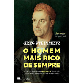 O Homem Mais Rico De Sempre De Greg Steinmetz