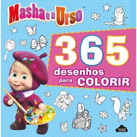 Masha E O Urso - 365 Desenhos Para Colorir