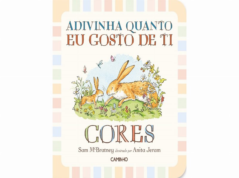 Livro Adivinha Quanto Eu Gosto De Ti :Cores