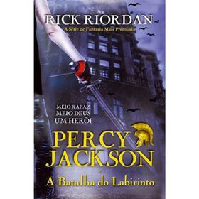 Percy Jackson E A Batalha Do Labirinto (Livro 4) De Rick Riordan